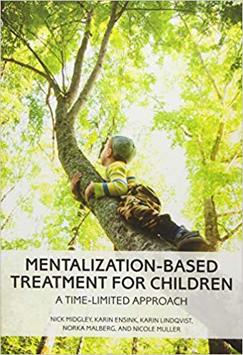 Mentalization-Based Treatment for Children:  A Time-Limited Approach